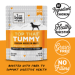 I and Love and You Top That Tummy Chicken Recipe in Gravy Dog Food Topper, photo 3